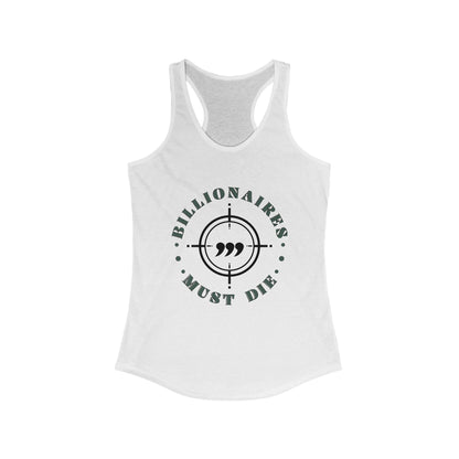 OG Billionaires Must Die Women's Racerback Tank